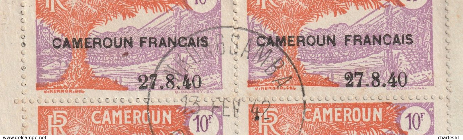 CAMEROUN - LETTRE Avec N°204 X4  "Cameroun Français 27.8.1940." De Nkongsamba Le 13/02/1942 - Variété Du 2 Bouclé - - Cartas & Documentos