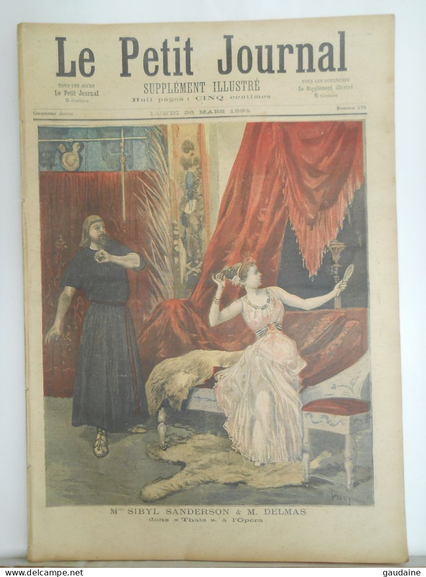 Le Petit Journal N°175 – 26 Mars 1894 - Sibyl Sanderson Delmas à L'Opéra - Explosion église De La Madeleine Anarchiste - 1850 - 1899
