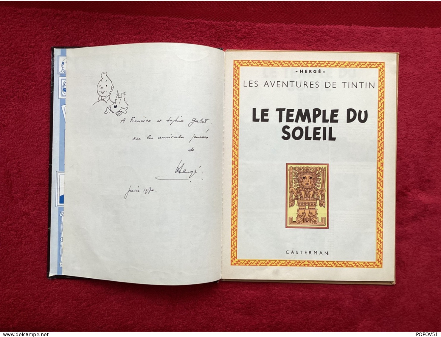 Hergé Dedicace Dans Album Le Temple Du Soleil - Autographed