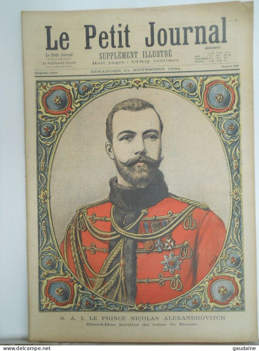 Le Petit Journal N°208 - 11 NOV 1894 - Russie - PRINCE NICOLAS II ALEXANDROVITCH - ROMANOV - Alexandre III Empereur - Le Petit Journal