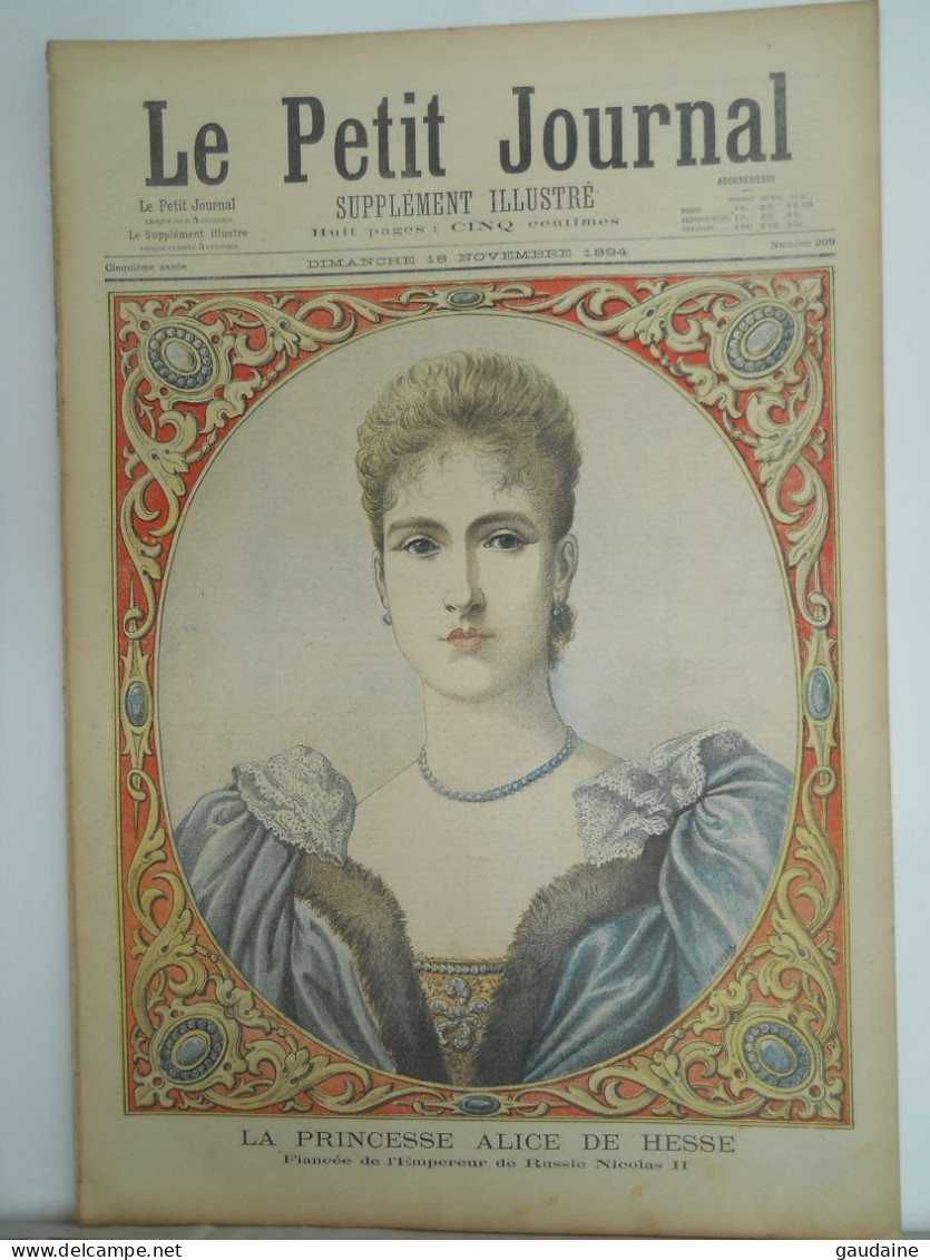 Le Petit Journal N°209 - 18 Novembre 1894 - La Princesse Alice De Hesse (Russie) Fiancée De Nicolas II - Eglise Russe - Le Petit Journal