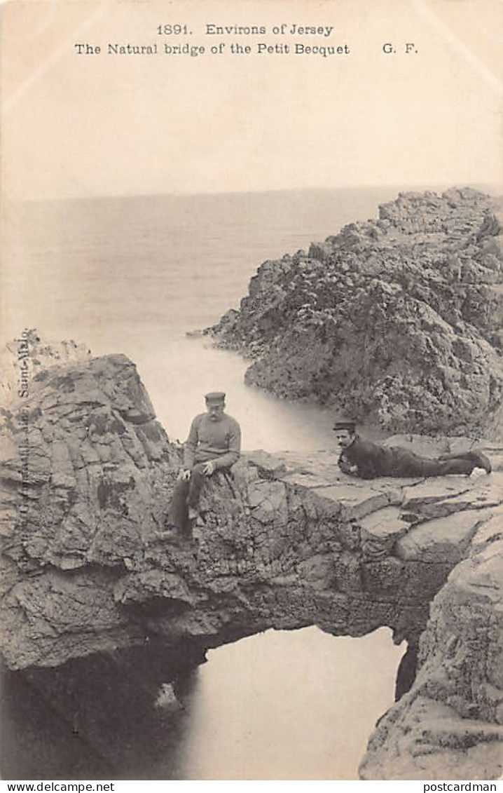 Jersey - The Natural Bridge Of The Petit Becquet - Publ. Germain Fils Aîné G.F. 1891 - Other & Unclassified