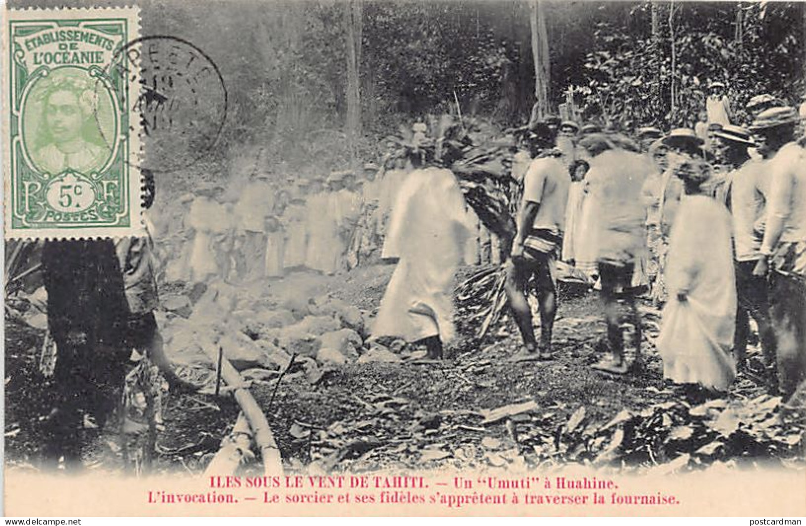 Polynésie - Un Umuti à Huahine - L'invocation - Le Sorcier Et Ses Fidèles S'apprêtent à Traverser La Fournaise - Ed. A.  - Polynésie Française