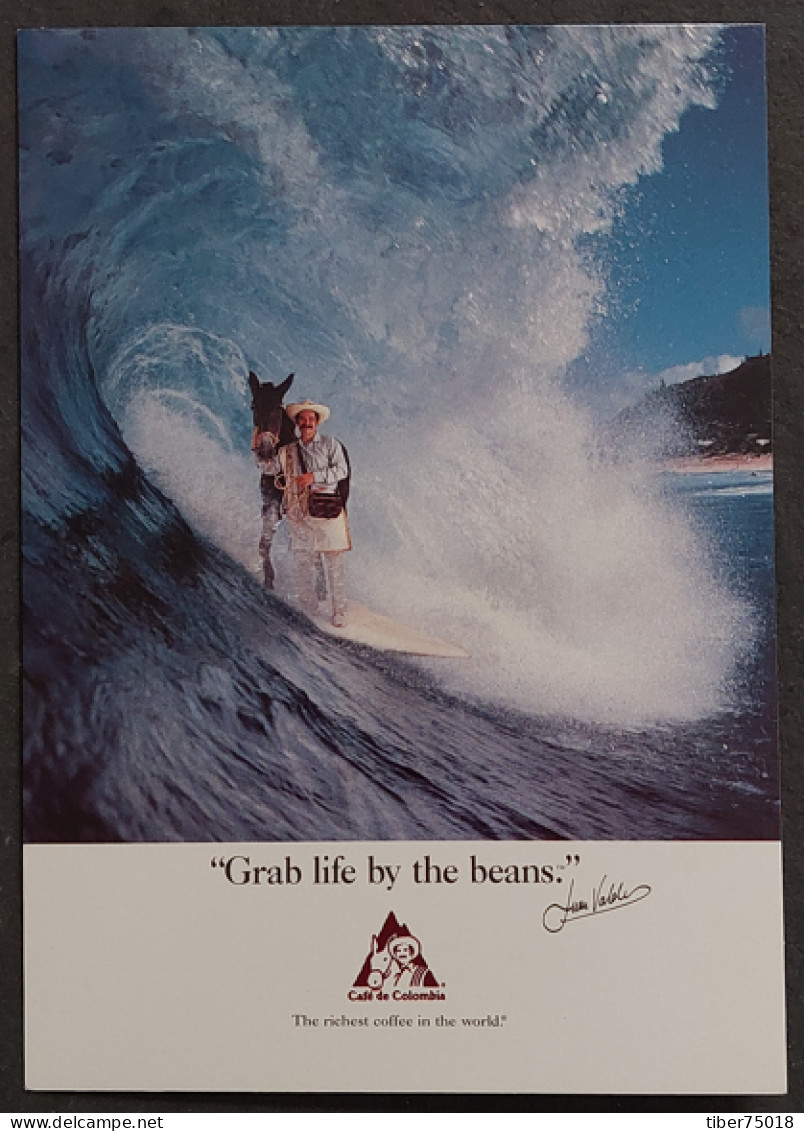 Carte Postale - Café De Colombia (âne Sur Une Planche De Surf) The Richest Coffee In Thr World. "Grab Life By The Beans" - Publicité