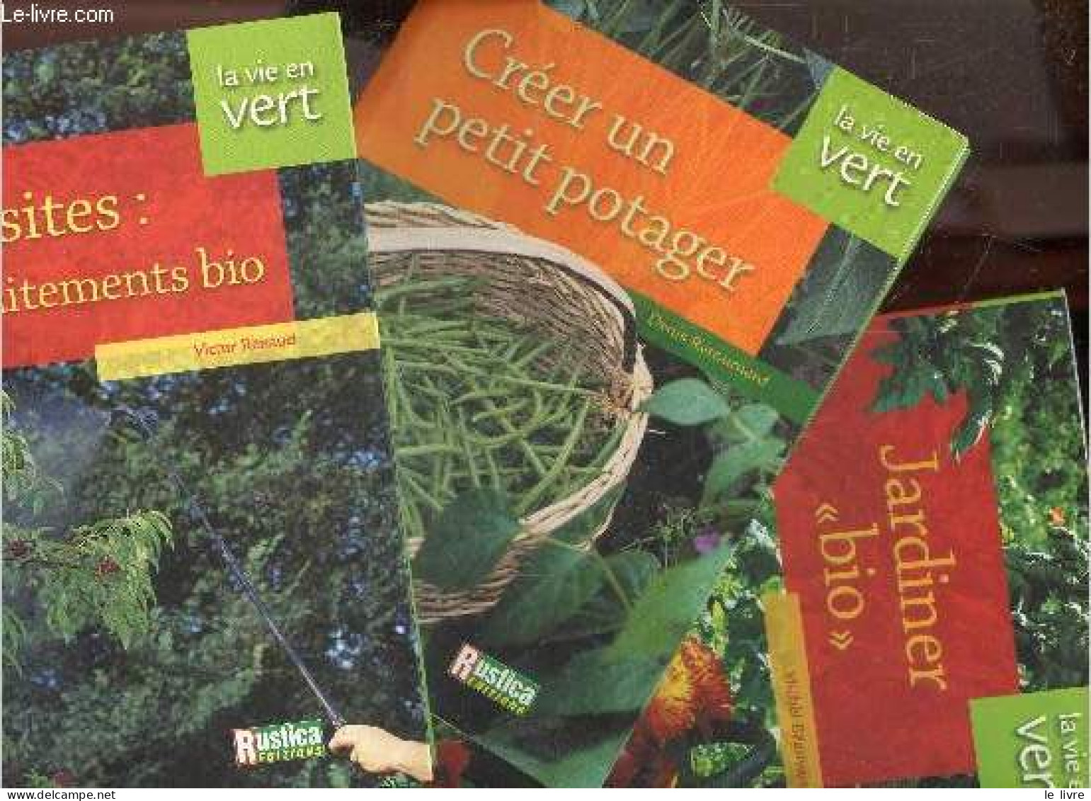 Jardiner "bio" + Parasites: Les Traitements Bio + Creer Un Petit Potager : Lot De 3 Volumes - Collection La Vie En Vert - Giardinaggio