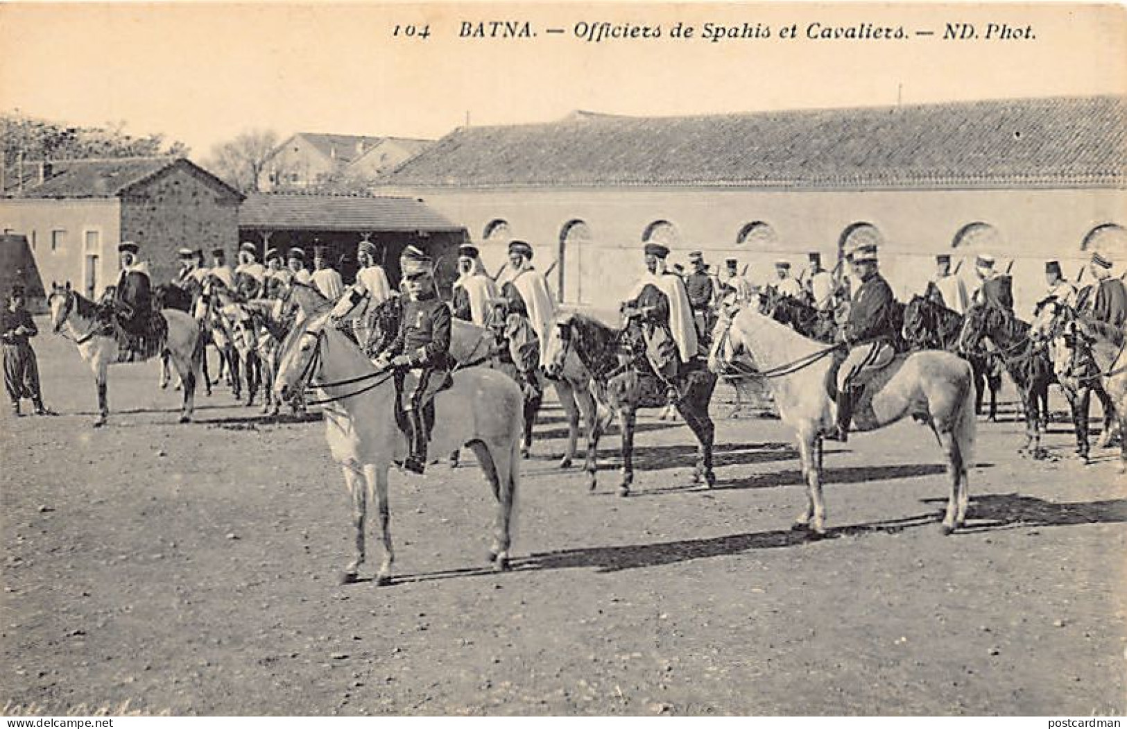 Algérie - BATNA - Officiers De Spahis Et Cavaliers - Ed. ND Phot. Neurdein 104 - Batna