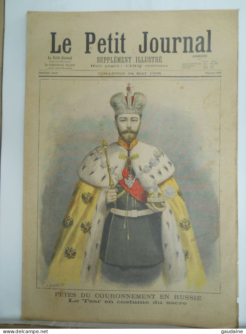 Le Petit Journal N°288 – 24 Mai 1896 – Fêtes Du Couronnement En Russie Le Tsar Nicolas II Et La Tsarine Alix - 1850 - 1899