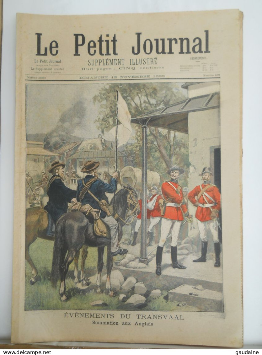 LE PETIT JOURNAL N°469 - 12 NOVEMBRE 1899 - EVENEMENTS DU TRANSVAAL - LUTTE DE BOXE A PARIS - 1850 - 1899