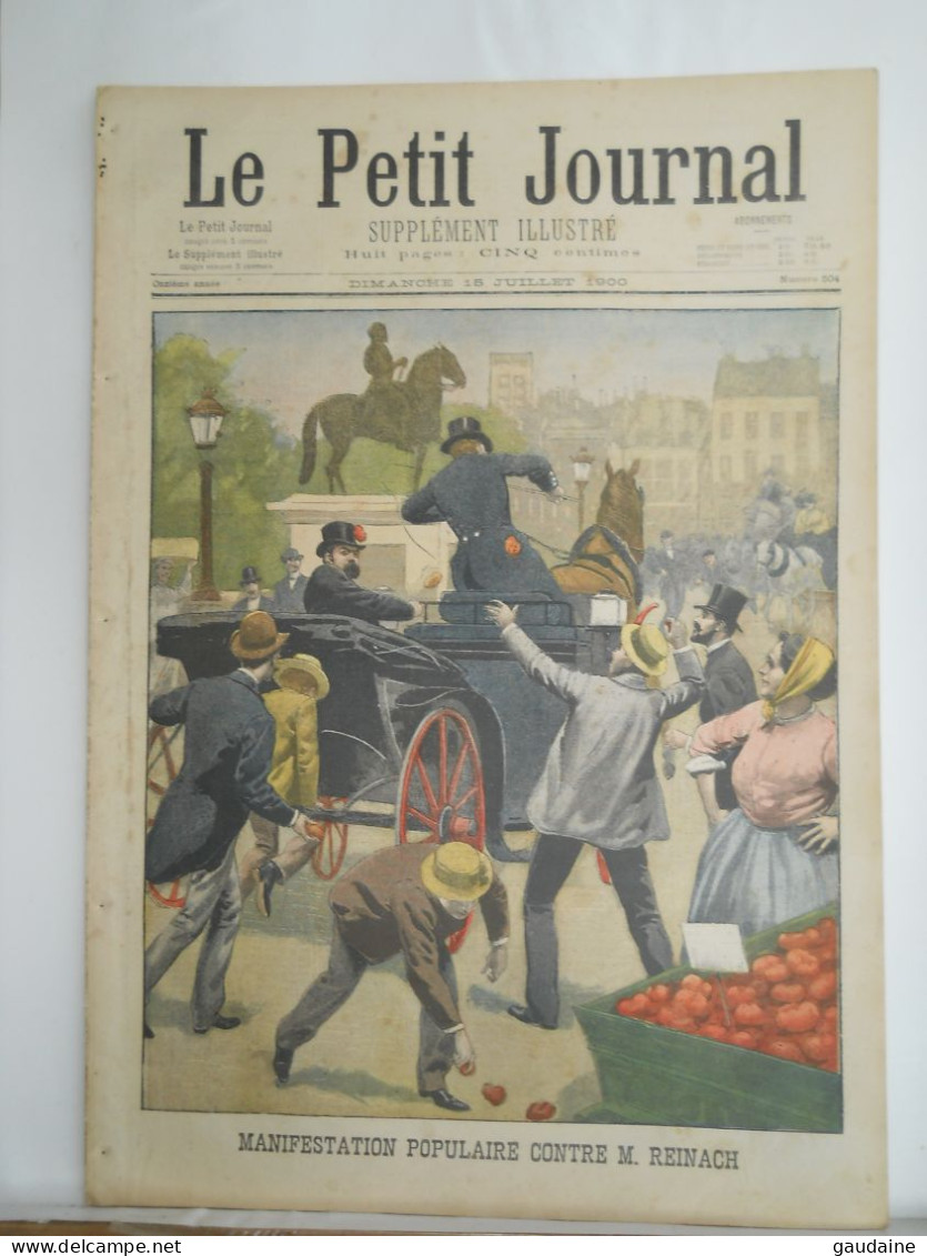 LE PETIT JOURNAL N°504 - 15 JUILLET 1900 - MANIF CONTRE M. REINACH - EXPOSITION 1900 PAVILLON DE L'EGYPTE - CHINE - Le Petit Journal