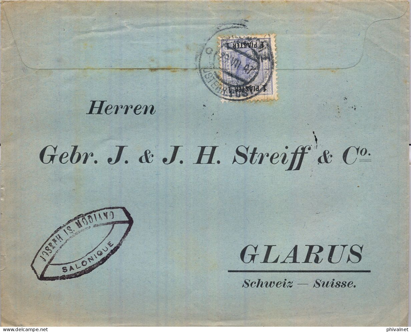 1907 SALONIQUE , CORREO AUSTRIACO EN LEVANTE , SOBRE CIRCULADO A GLARUS , LLEGADA AL DORSO - Oostenrijkse Levant