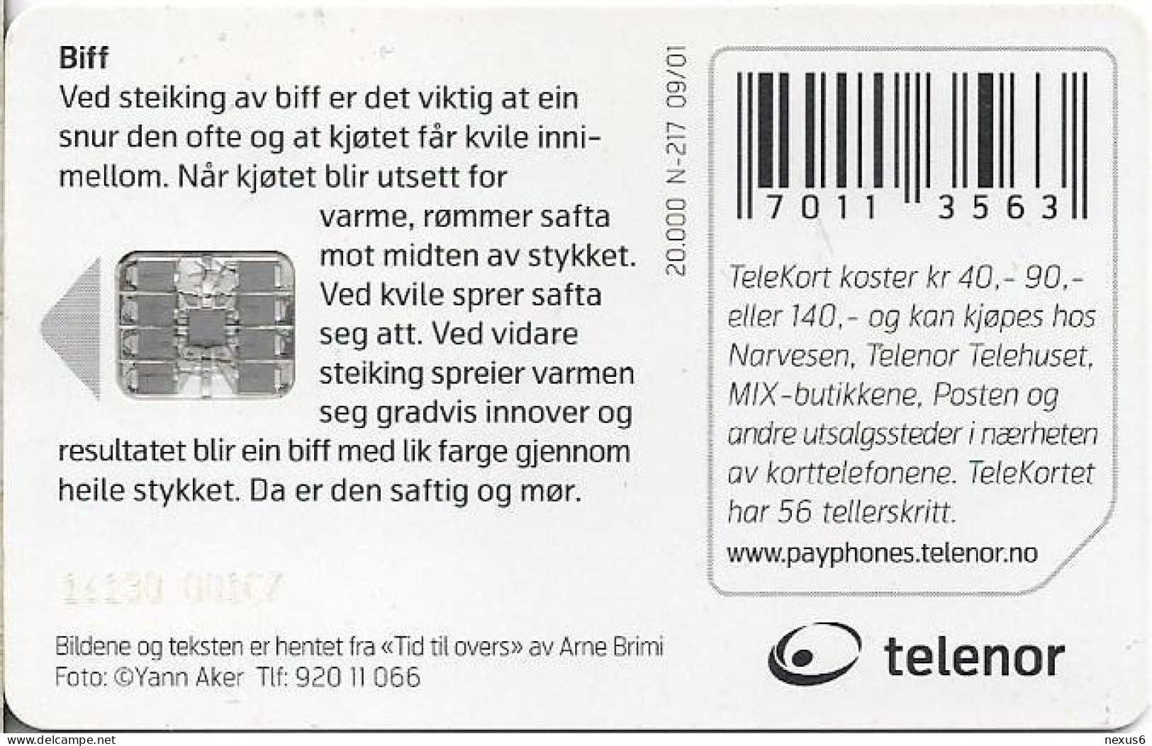 Norway - Telenor - Biff Beefsteak - N-217 - Cn.16130001C7 - 09.2001, 19.994ex, Used - Noruega