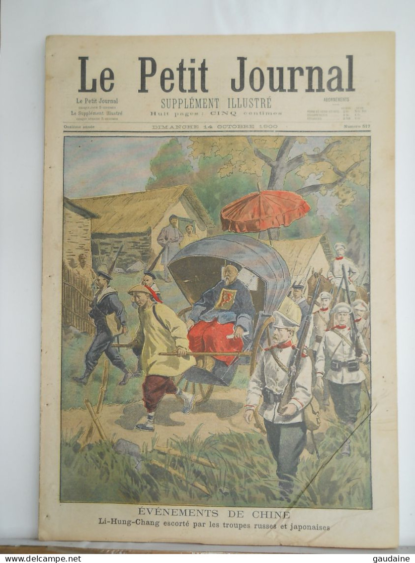 LE PETIT JOURNAL N° 517 - 14 OCTOBRE 1900 - EVENEMENTS DE CHINE - LI-HUNG-CHANG - CHINA -EXPOSITION PAVILLON DE ROUMANIE - Le Petit Journal