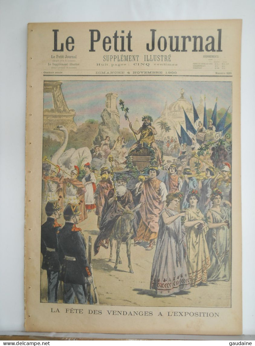 LE PETIT JOURNAL N° 520 - 4 NOVEMBRE 1900 - FETE DES VENDANGES - EXPOSITION 1900 PAVILLON DE L'EQUATEUR - CHINE - Le Petit Journal