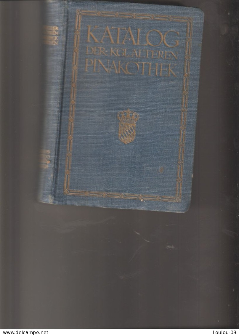 Alle Magne-katalog Pinakothek -(334pages Repro Tableaux Comprises) - Old Books