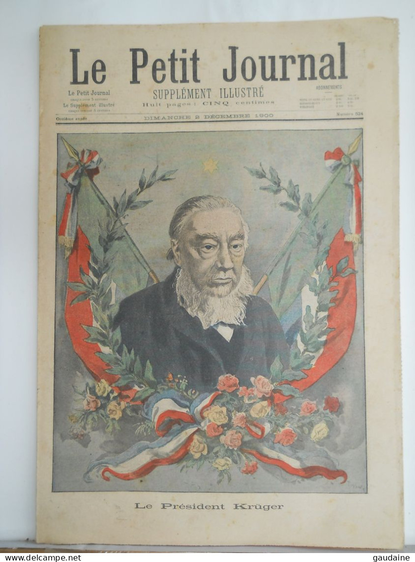 LE PETIT JOURNAL N° 524 - 2 DECEMBRE 1900 - PRESIDENT KRUGER - EXPOSITION 1900 PAVILLON DES INDES FRANCAISES - Le Petit Journal