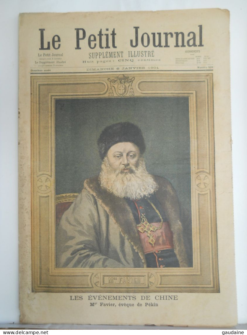 LE PETIT JOURNAL N°529 - 6 JANVIER 1901 - EVENEMENTS DE CHINE EVEQUE DE PEKIN - INVENTION METIER A TISSER JACQUARD - Le Petit Journal