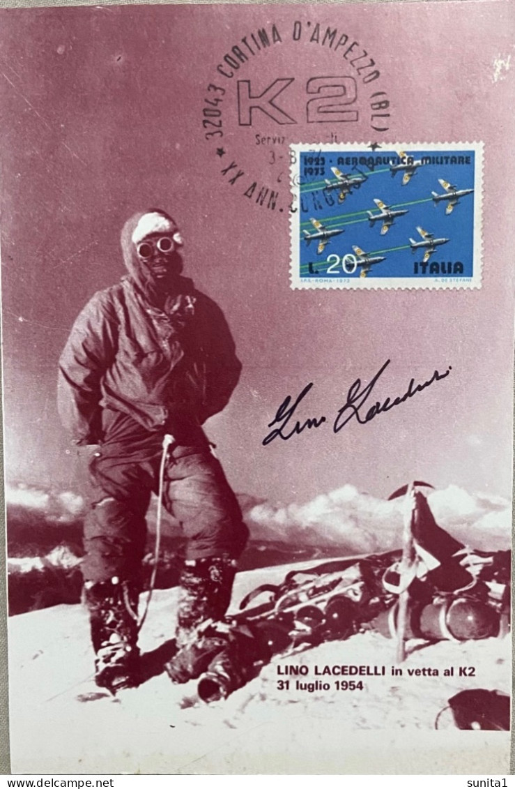 Mountaineering, Expedition, Alpinism,autograph, Karakoram,signed Card, Pakistan, Alpinismo, K2, Lacedelli - Climbing