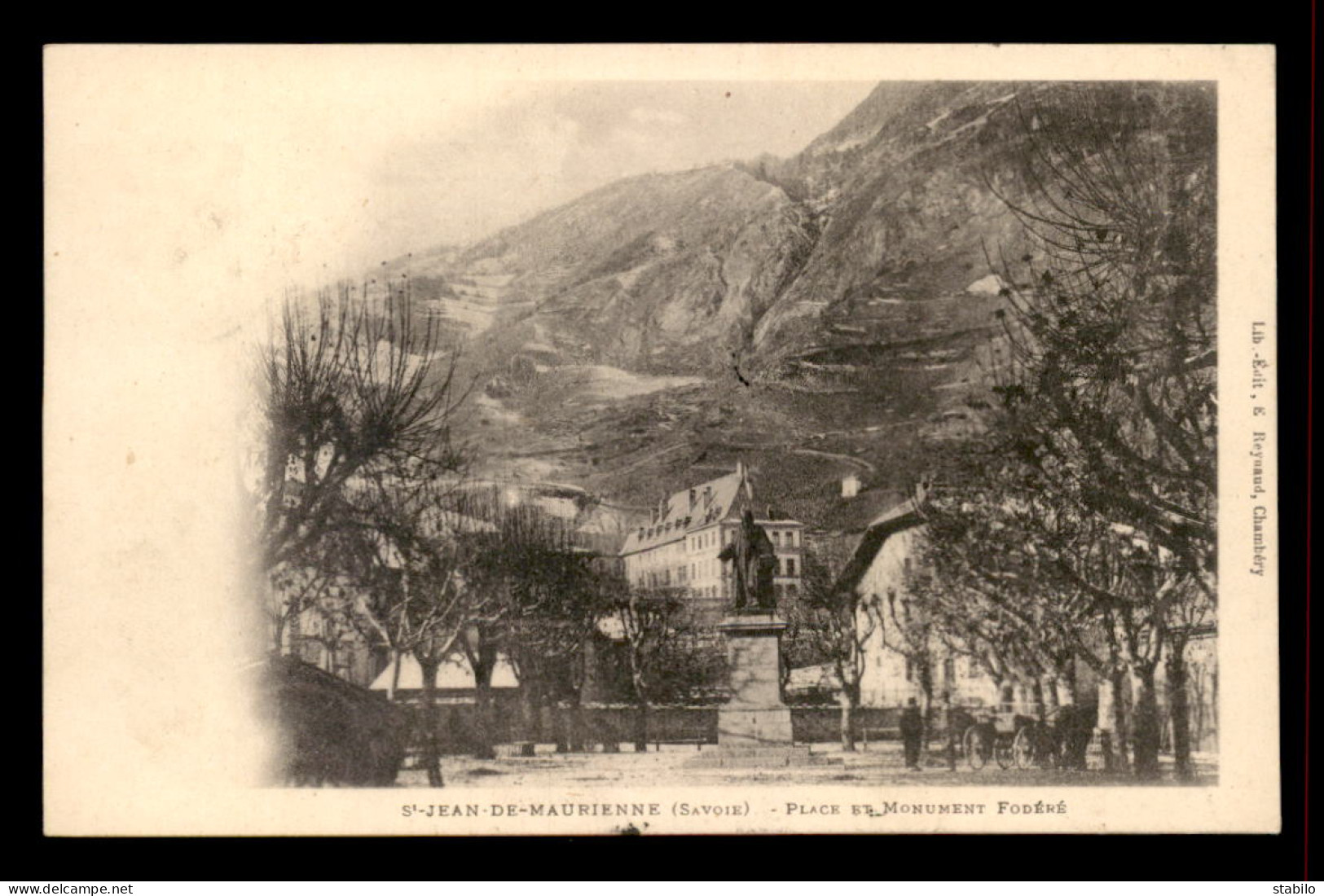 73 - ST-JEAN-DE-MAURIENNE - PLACE DU MONUMENT FODERE - Saint Jean De Maurienne