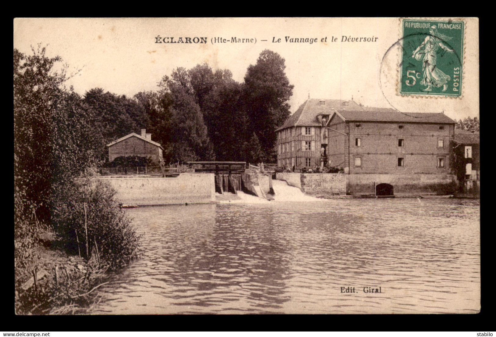 52 - ECLARON - LE VANNAGE ET LE DEVERSOIR - MOULIN A EAU - Eclaron Braucourt Sainte Liviere