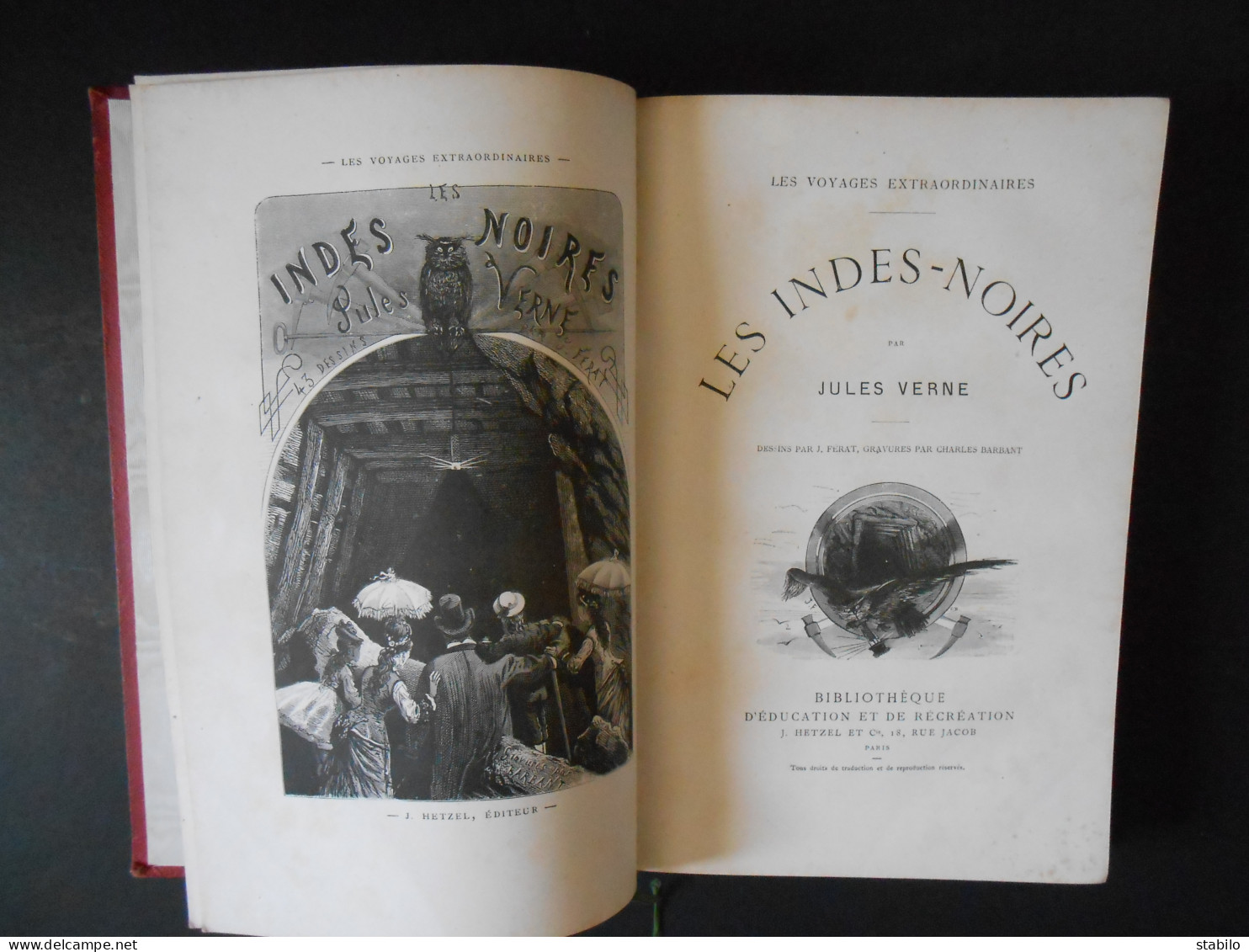 JULES VERNES - LES INDES-NOIRES - DESSINS DE J. FERAT, GRAVURES DE CHARLES BARBANT - LIVRE RELIE TRANCHE OR