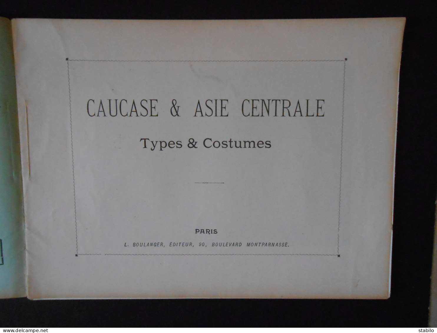 CAUCASE ET ASIE CENTRALE - TYPES ET COSTUMES - FASCICULE "AUTOUR DU MONDE" AQUARELLES SOUVENIRS DE VOYAGES - Viaggi