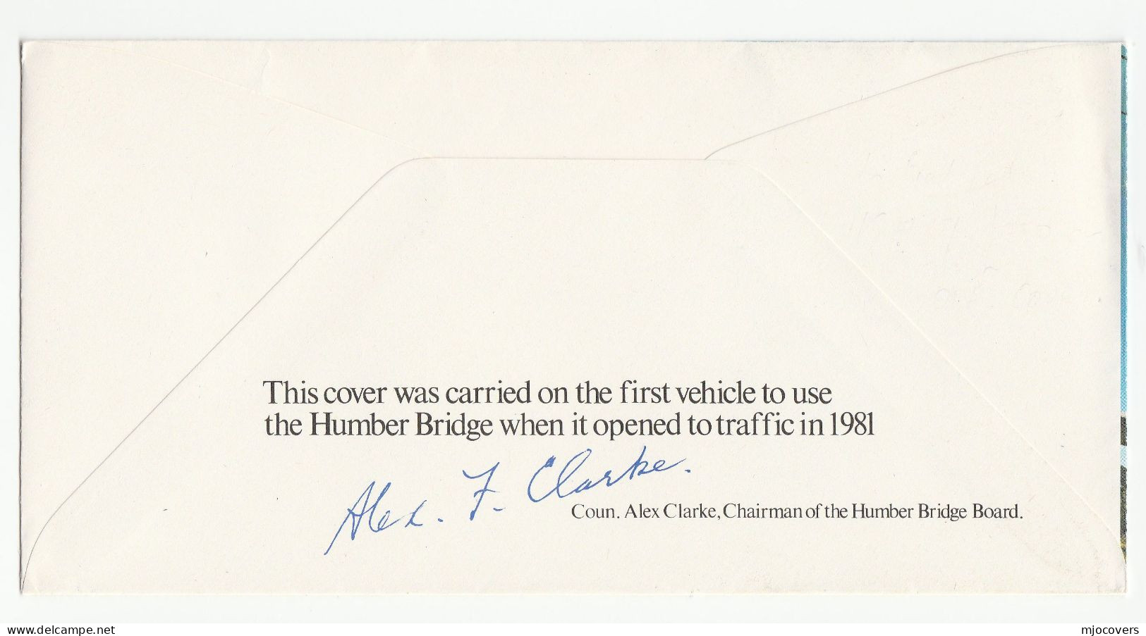 SIGNED & CARRIED On 1st Vehicle HUMBER BRIDGE Signed Alex Clarke CHAIRMAN Bridge Board GB Event 1981 COVER Stamps - Brieven En Documenten