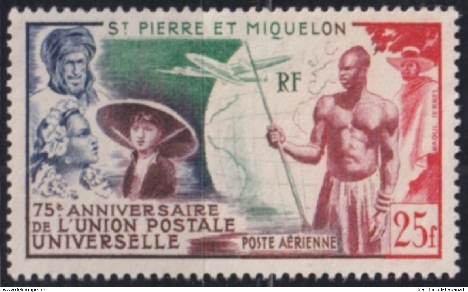 F-EX49894 ST PIERRE ET MIQUELON 1949 NO GUM INDIGENOUS & COLONIAL TYPES.  - UPU (Unión Postal Universal)