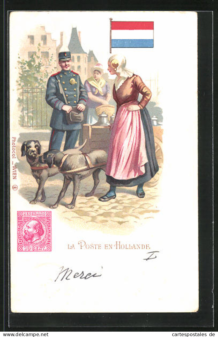 Lithographie Brief, Landesflagge, Niederlande, Postbote, Frau Mit Kutsche Und Hunden  - Poste & Facteurs