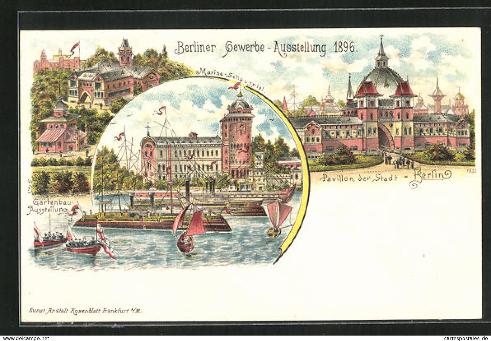 Lithographie Berlin, Gewerbe-Ausstellung 1896, Pavillon Der Stadt Berlin, Gartenbau-Ausstellung, Marine-Schauspiel  - Exhibitions
