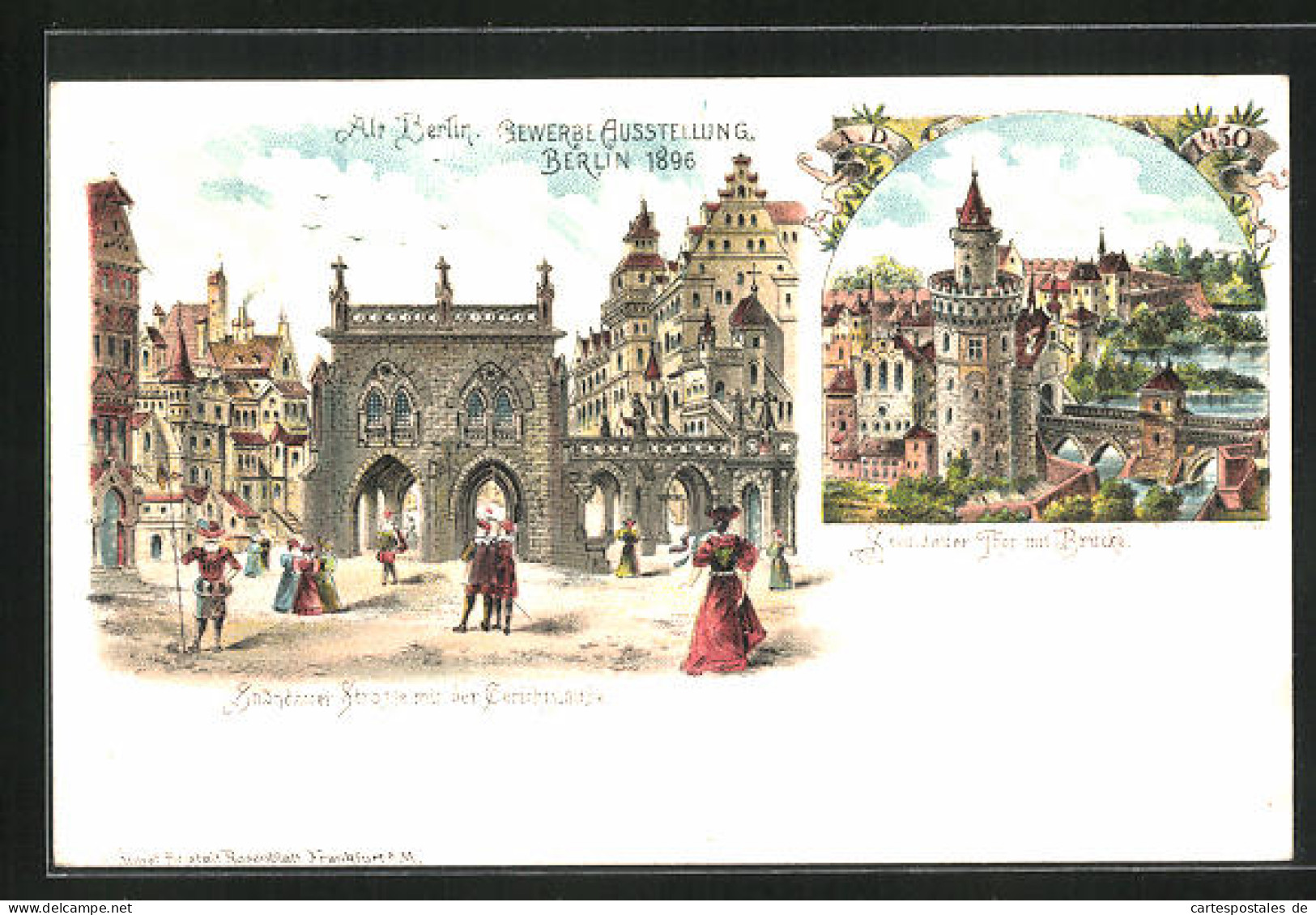 Lithographie Berlin, Gewerbe-Ausstellung 1896, Spandauer Strasse Mit Gerichtslaube, Spandauer Tor Mit Brücke  - Exhibitions