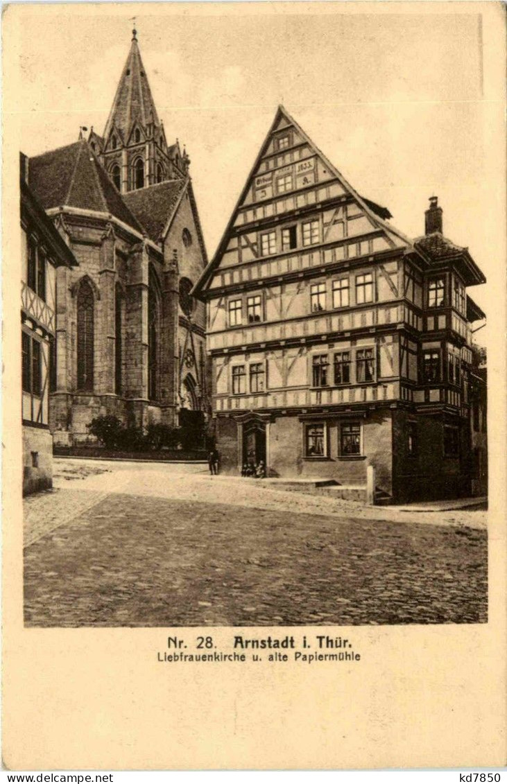 Arnstadt/Thür. - Liebfrauenkirche Und Alte Papiermühle - Arnstadt