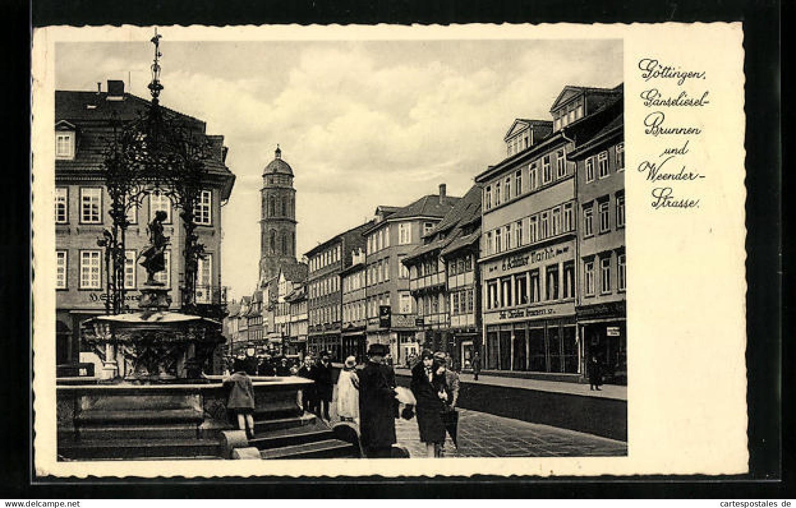 AK Göttingen, Gänselieselbrunnen Und Weenderstrasse  - Göttingen