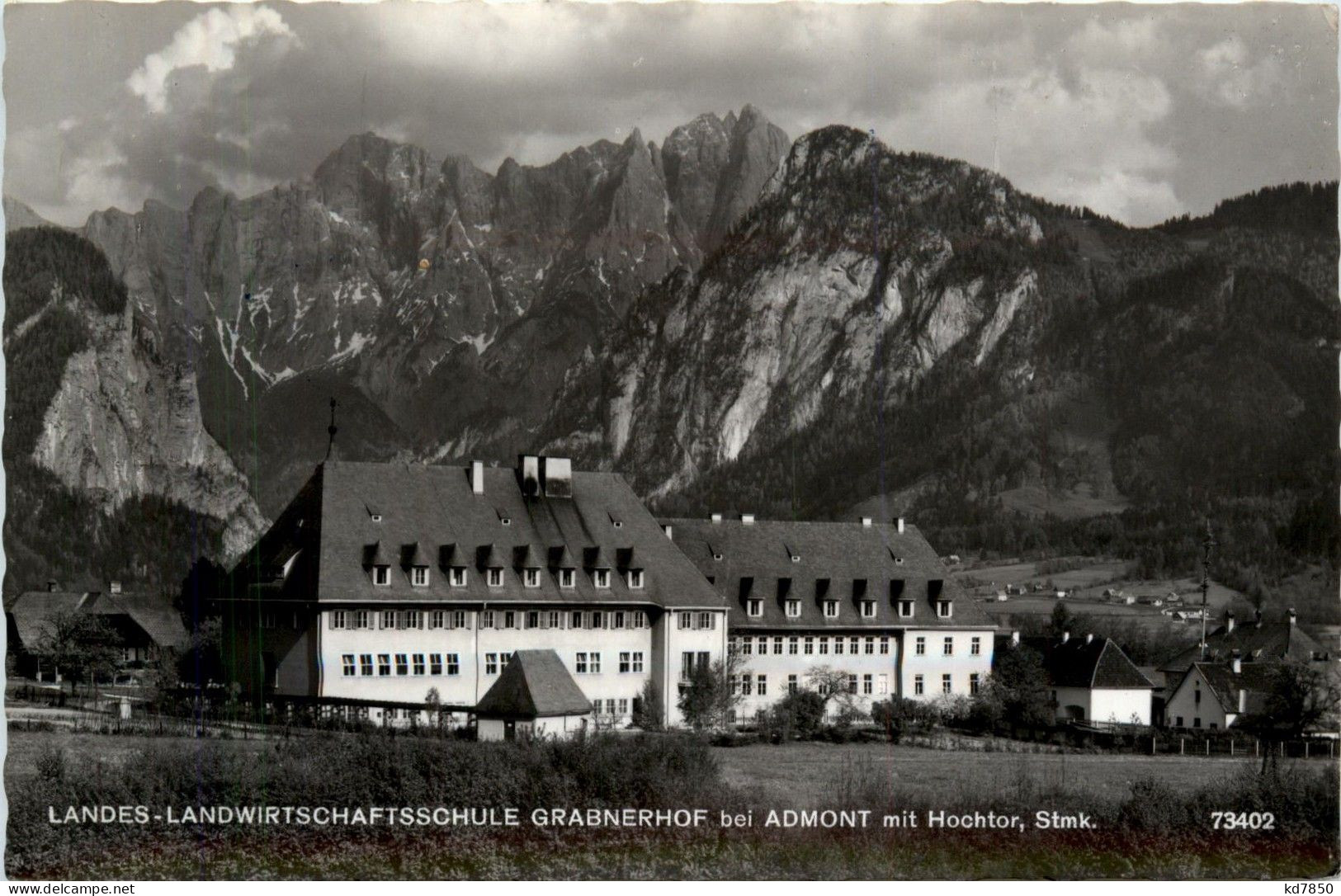 Admont/Gesäuse Und Umgebung - Landes-Landwirtschaftsschule Grabnerhof Bei Admont Mit Hochtor - Gesäuse