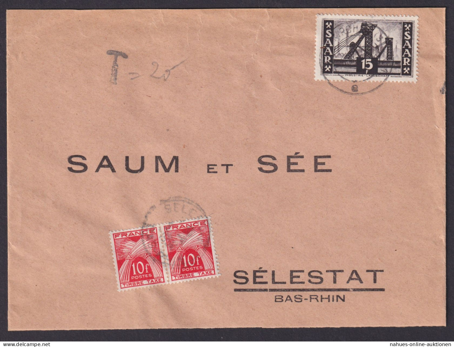 Saar Nach Selestat Schlettstadt Brief Frankreich Porto Nachtaxiert Nachgebühr - Used Stamps