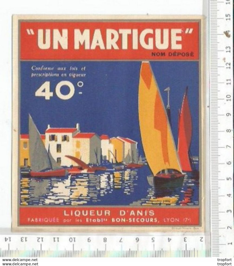 FA / ETIQUETTE Ancienne UN MARTIGUE  LIQUEUR D'ANIS 40 °BON SECOURS LYON - Rhum