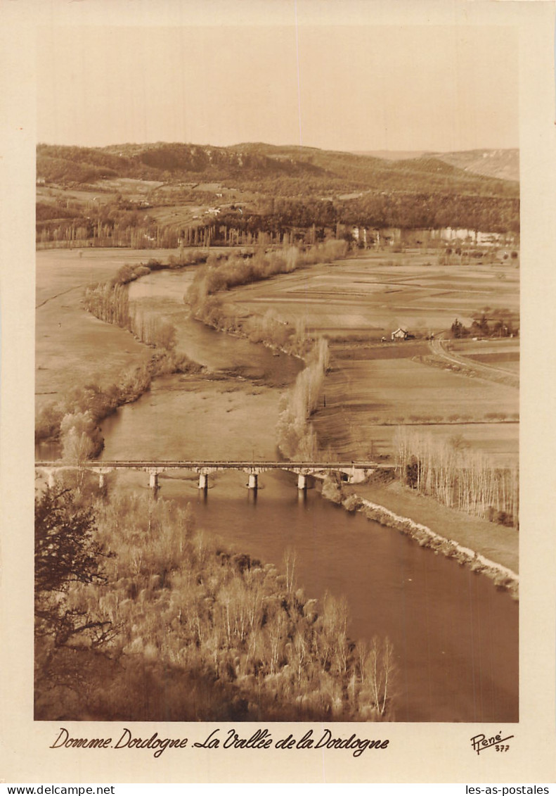 24 DOMME LA VALLEE DE LA DORDOGNE - Domme