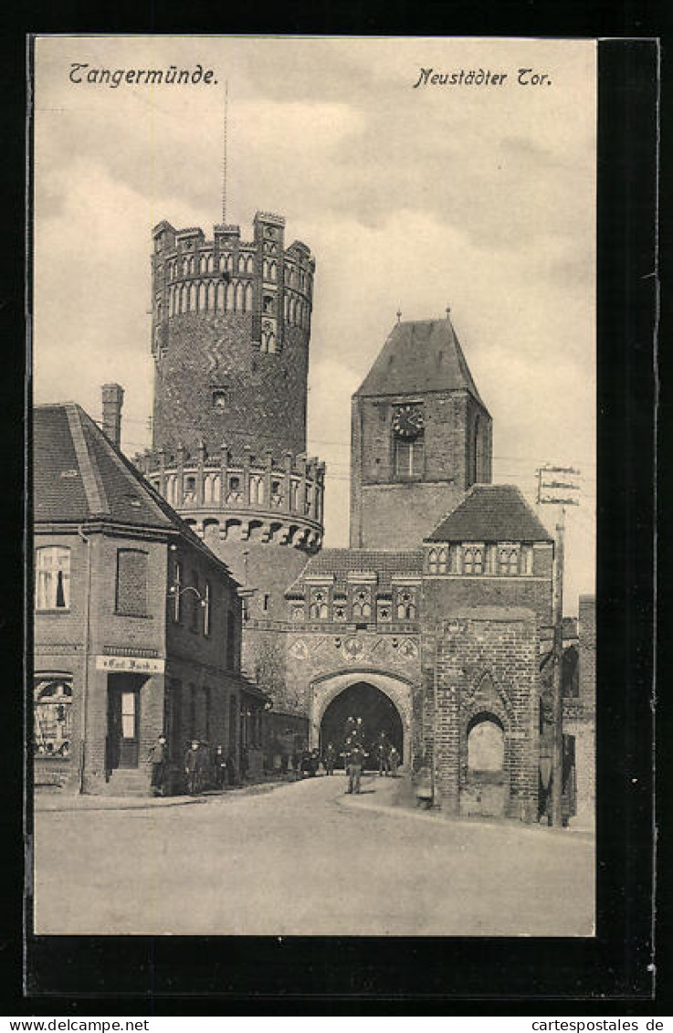 AK Tangermünde, Neustädter Tor  - Tangermuende