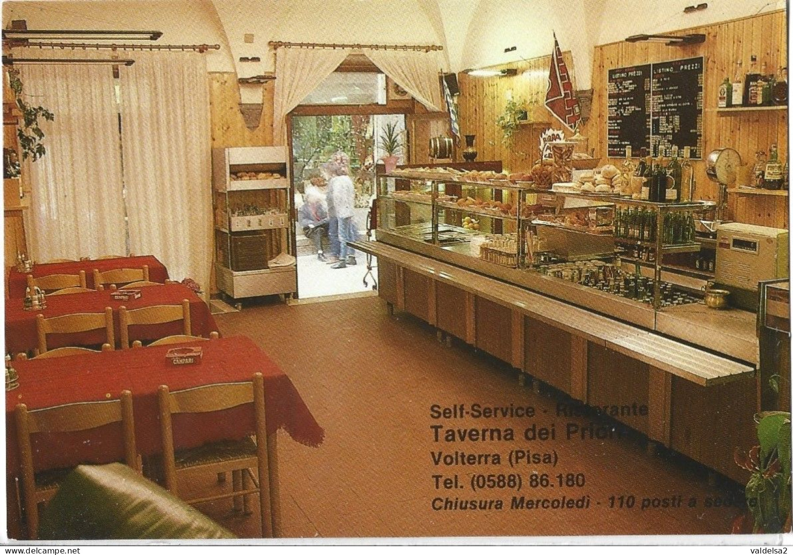 VOLTERRA - PISA - SELFSERVICE RISTORANTE "LA TAVERNA DEI PRIORI" - Pisa