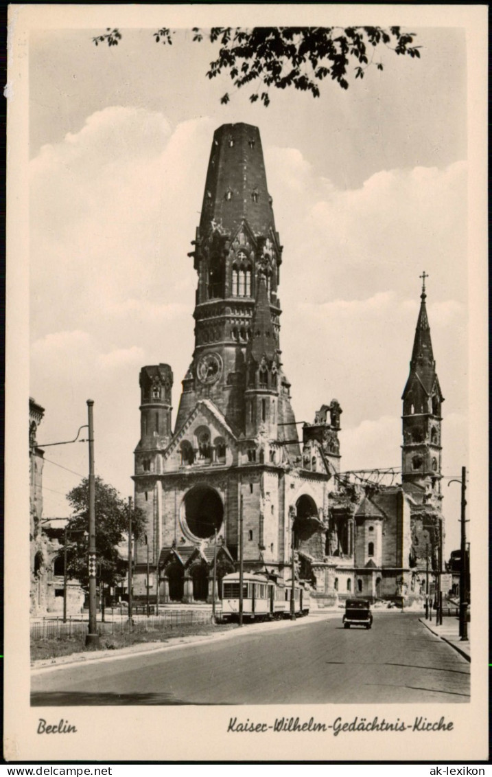 Charlottenburg-Berlin Zerstörte Gedächtniskirche, Straßenbahn 1951 - Charlottenburg