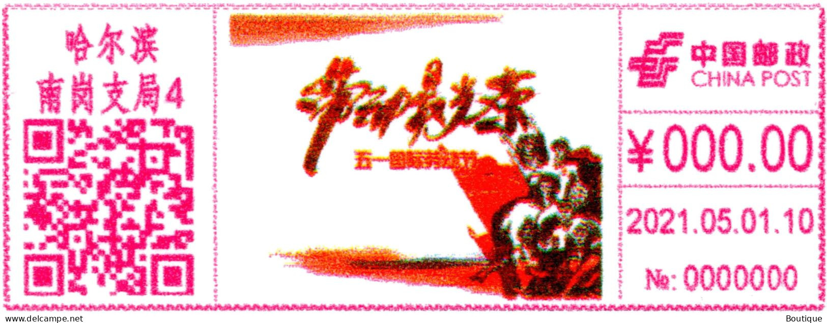 China HA'ERBIN 2021 "Labor Is The Most Glorious" Postage Meter Stamp - Brieven En Documenten