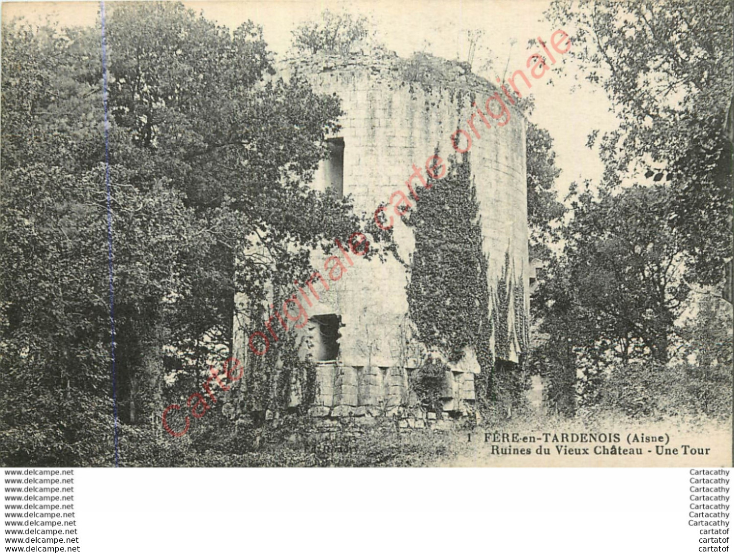 02.  FERE EN TARDENOIS .  Ruines Du Vieux Château . Une Tour . - Fere En Tardenois