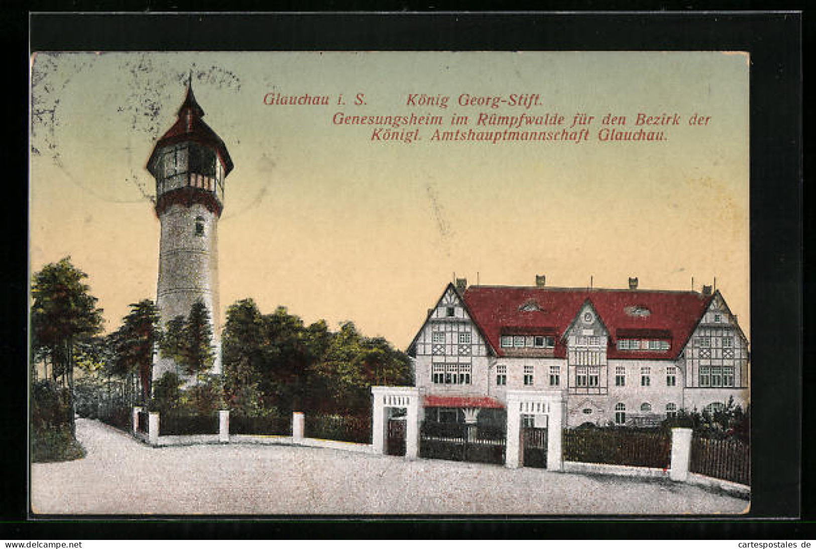 AK Glauchau I. S., König Georg-Stift, Genesungsheim Im Rümpfwalde  - Glauchau