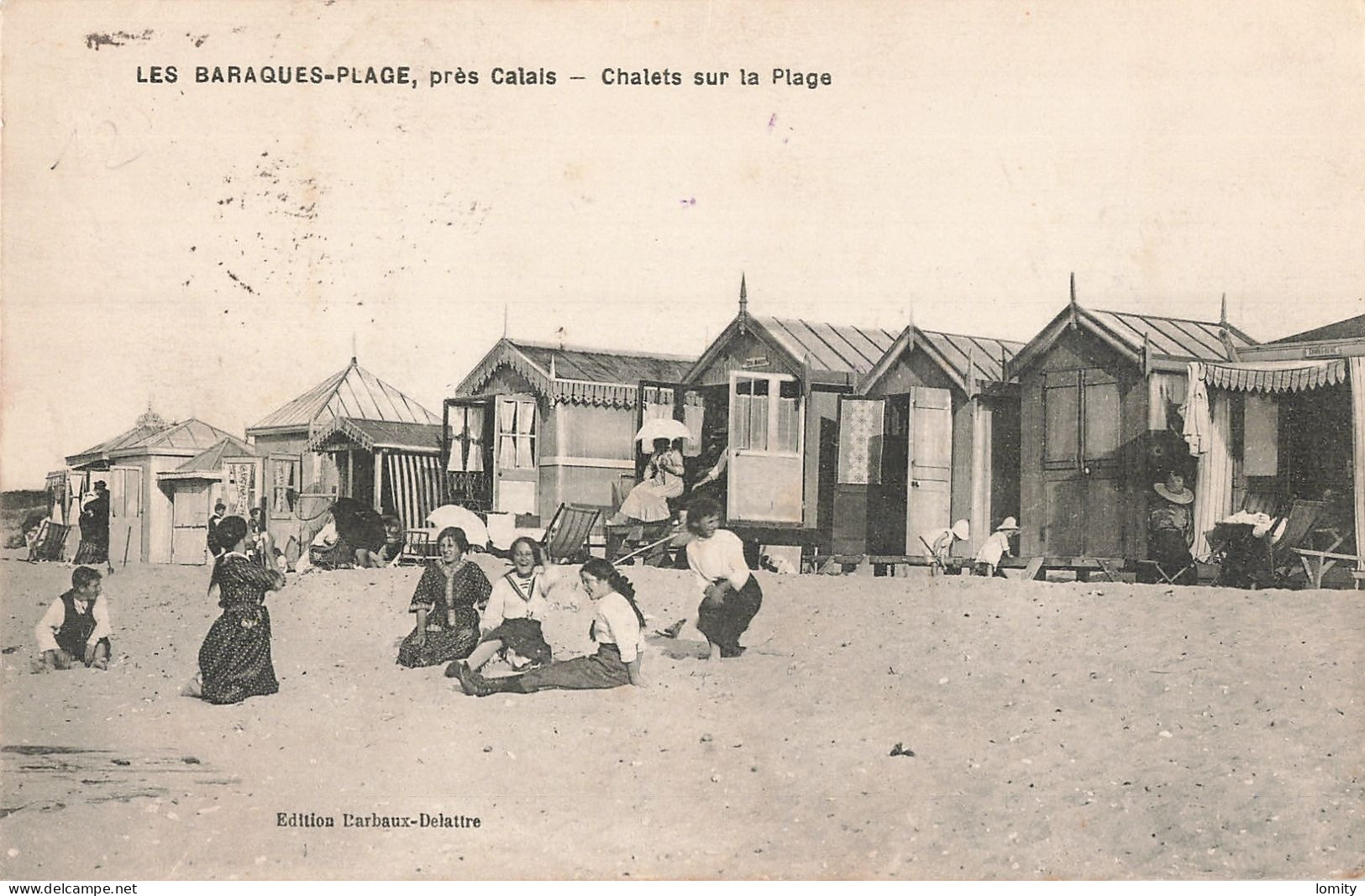 62 Les Baraques Plage Chalets Bleriot Sangatte CPA 1916 Cachet Militaire 173e Brigade Infanterie Compagnie Mitrailleuses - Sangatte