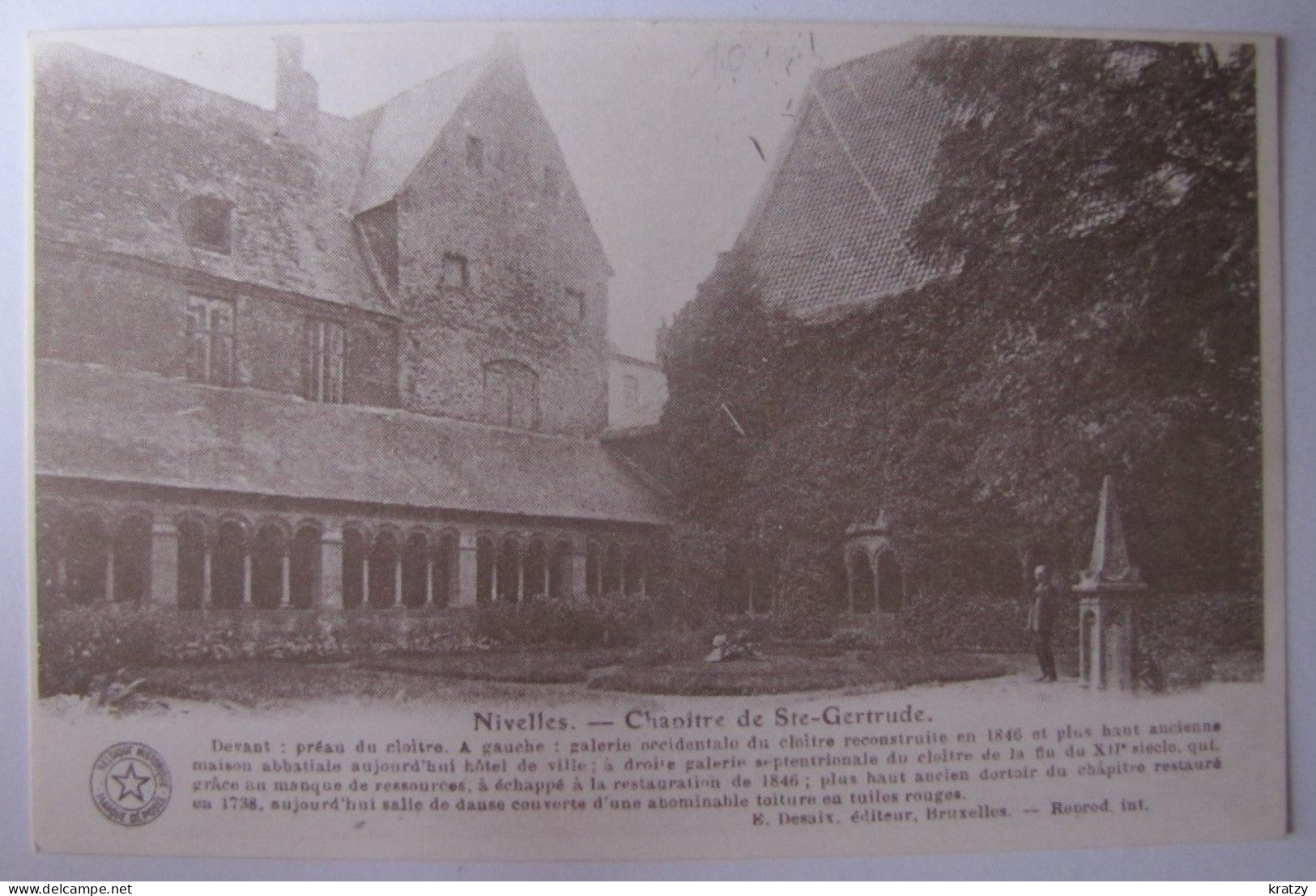 BELGIQUE - BRABANT WALLON - NIVELLES - Chapitre De Sainte-Gertrude - Nivelles