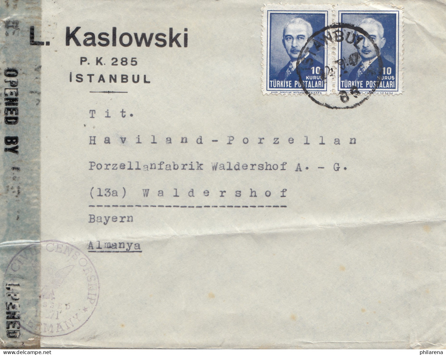 Türkei: 1947: Instanbul Nach Waldershof, Zensur - Andere & Zonder Classificatie