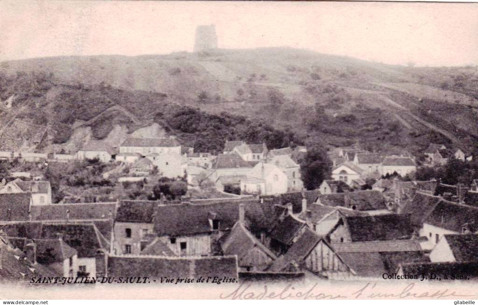  89 - Yonne - SAINT JULIEN  Du SAULT - Vue Prise De L'église - Saint Julien Du Sault