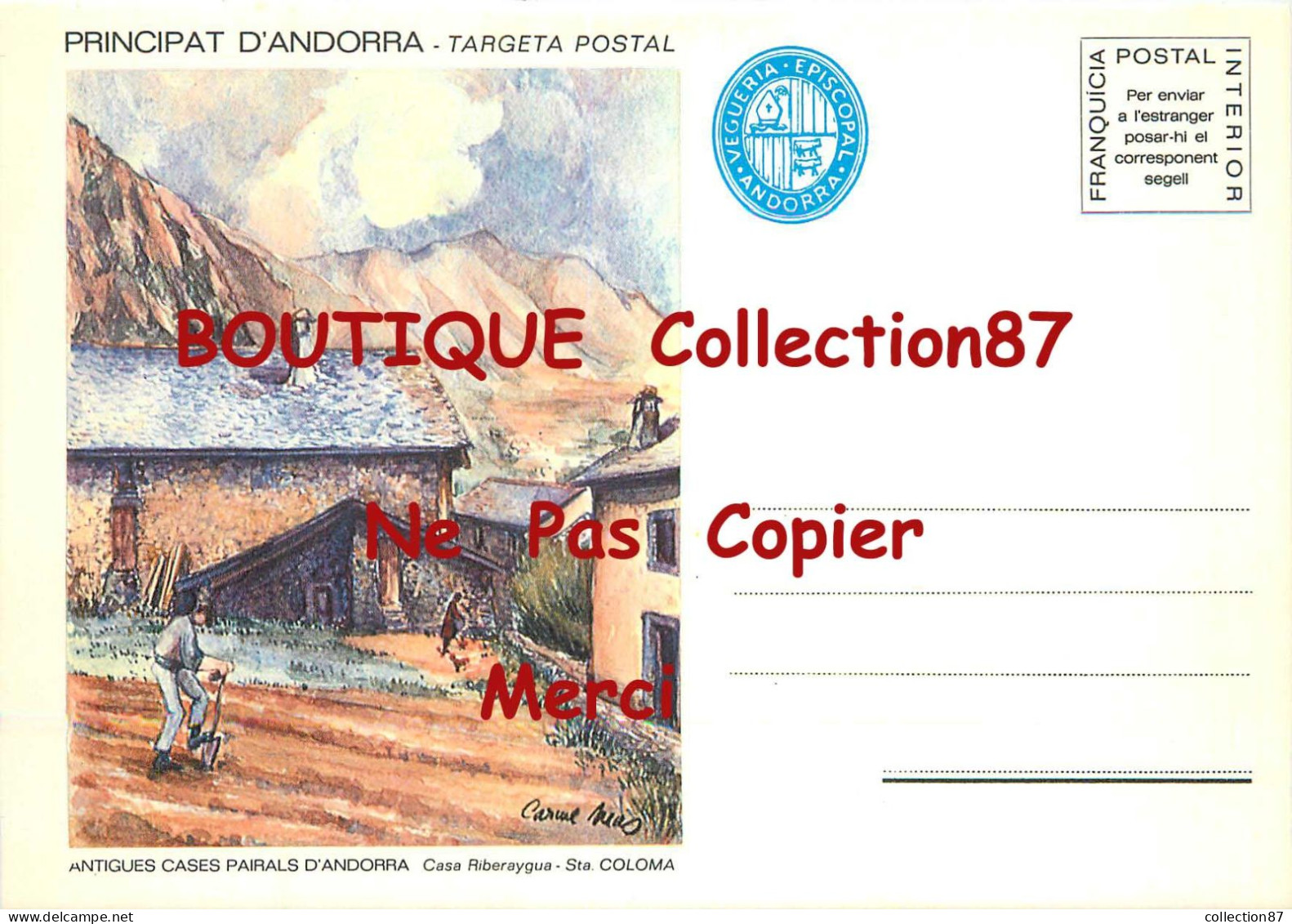 ANDORRE -- > Casa Riberaygua Sta Colomba < Andorra -- Targeta Postal Illustrator - Illustrateur - Paysan à La Beche - Andorra