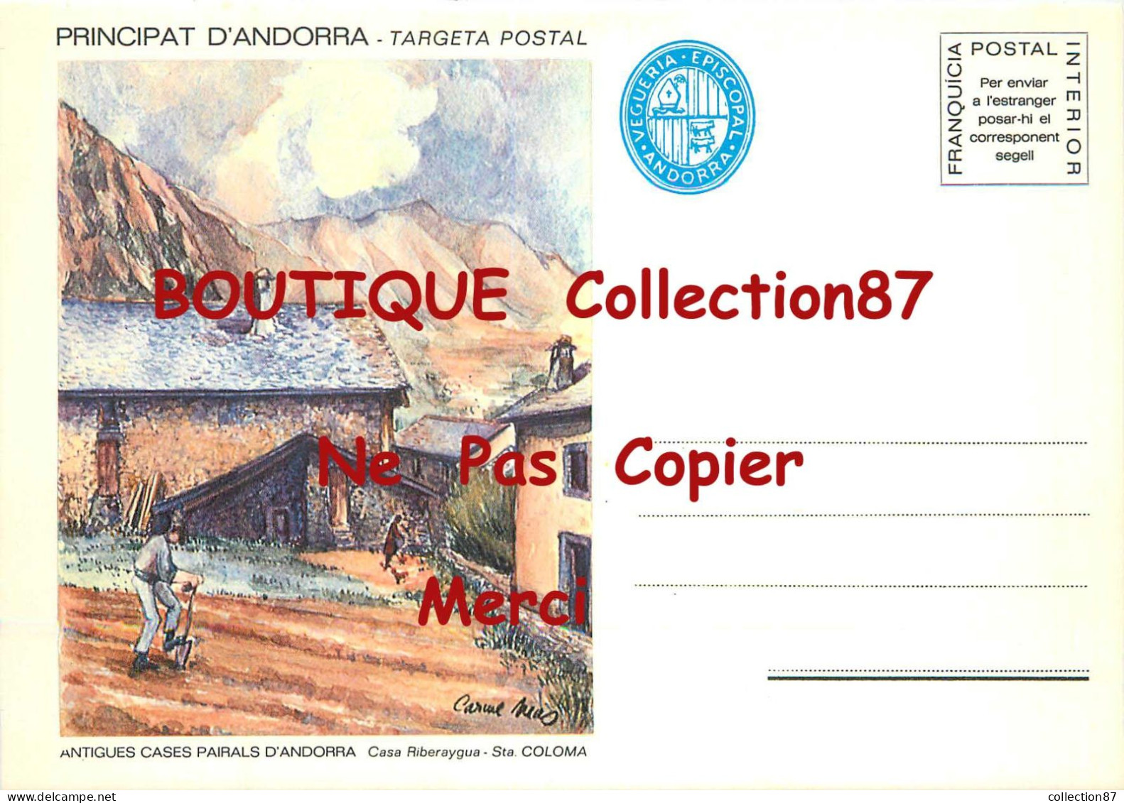 ANDORRE -- > Casa Riberaygua Sta Colomba < Andorra -- Targeta Postal Illustrator - Illustrateur - Paysan à La Beche - Andorre