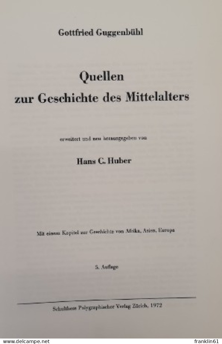 Quellen Zur Geschichte Des Mittelalters. Mit Einem Kapitel Zur Geschichte Von Afrika, Asien, Europa. - Léxicos