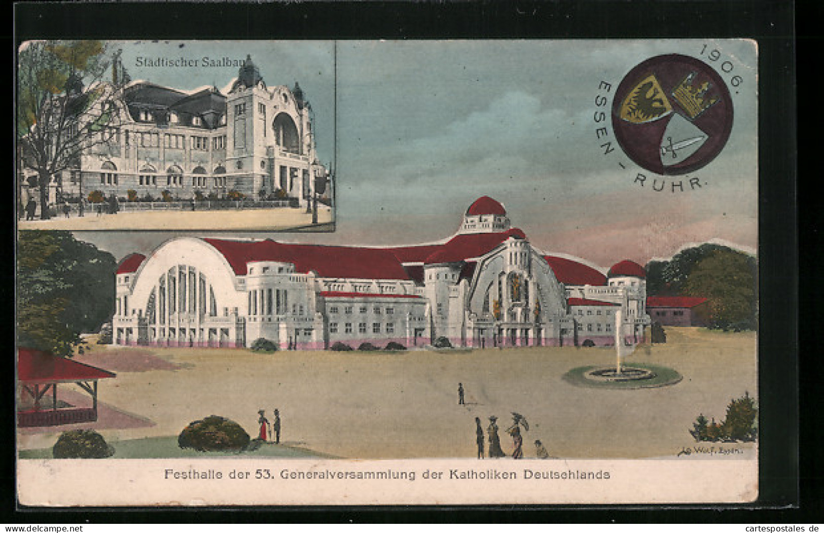AK Essen /Ruhr, 53. Generalversammlung Der Katholiken Deutschlands 1906, Festhalle, Südlicher Saalbau  - Autres & Non Classés